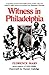 Witness in Philadelphia by Florence Mars