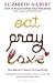 Eat, Pray, Love: One Woman'...