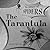 The Tarantula (The Library of Spiders)