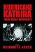 Hurricane Katrina-What Real...