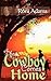 The Cowboy Comes Home (Doub...