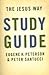 The Jesus Way Study Guide