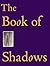 The Book Of Shadows