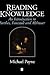 Reading Knowledge: An Introduction to Foucault, Barthes and Althusser (Blackwell Anthologies)