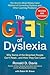 The Gift of Dyslexia by Ronald D. Davis