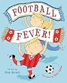 Football Fever by Alan Durant Football Fever by Alan Durant