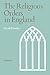 The Religious Orders in England, Vol. 1
