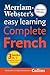 Merriam-Webster's Easy Learning Complete French (English and French Edition)