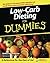 Low-Carb Dieting for Dummies by Katherine B. Chauncey Low-Carb Dieting for Dummies by Katherine B. Chauncey