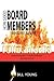 How Good Board Members Become Great Fundraisers, Overcoming t... by William C. Young