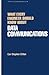 What Every Engineer Should Know about Data Communications: What Every Engineer Should Known about