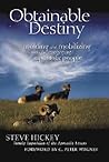Obtainable Destiny: Modeling & Mobilizing Today's Emerging Apostolic People Obtainable Destiny: Modeling & Mobilizing Today's Emerging Apostolic People