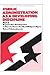 Public Administration as a Developing Discipline: Part 2: Organization Development as One of a Future Family of Miniparadigms (Political Science & Public Administration)