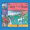 A Drop in the Ocean: The Story of Water (Science Works)