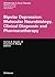 Bipolar Depression: Molecular Neurobiology, Clinical Diagnosis and Pharmacotherapy (Milestones in Drug Therapy)