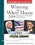 Winning the White House 200...