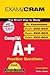 Exam Cram CompTIA A+: Pract...