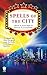 Spells of the City