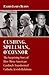 Cushing, Spellman, O'Connor: The Surprising Story of How Three American Cardinals Transformed Catholic-Jewish Relations
