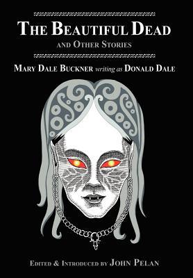 The Beautiful Dead and Other Stories (Hardcover)