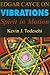 Edgar Cayce on Vibrations: ...