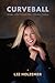Curveball by Liz Holzemer
