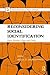 Reconsidering Social Identification: Race, Gender, Class and Caste (Critical Interventions in Theory and Praxis)