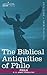 The Biblical Antiquities of Philo
