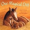 One Magical Day by Claire Freedman