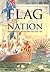 Flag and Nation: Australians and Their National Flags Since 1901