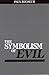 The Symbolism of Evil
