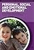 Personal, Social and Emotional Development (Supporting Development in the Early Years Foundation Stage)