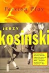 Passion Play (Kosinski, Jerzy) Passion Play (Kosinski, Jerzy)