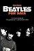 Beatles for Sale: The Musical Secrets of the Greatest Rock 'N' Roll Band of All Time