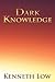 Dark Knowledge