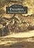 Pasadena: A Natural History (Images of America: California)