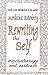 Rewriting the Self: Psychotherapy and Midrash