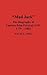 "Mad Jack": The Biography o...