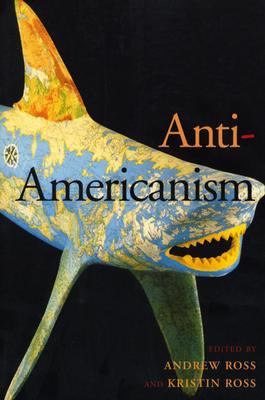 Anti-Americanism (Paperback)