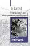 The Science of Conservation Planning: Habitat Conservation Under The Endangered Species Act