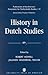 History in Dutch Studies by Robert Howell