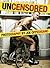 Uncensored