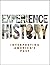 Experience History: Interpr...