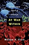 At War Within: The Double-Edged Sword of Immunity At War Within: The Double-Edged Sword of Immunity