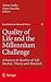 Quality of Life and the Millennium Challenge (Social Indicators Research Series, 35)