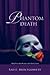Phantom Death (The Phoenix ...