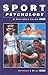 Sport Psychology by Crowood Press