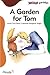 Garden for Tom by Una  Leavy