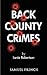 Back County Crimes