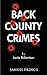 Back County Crimes by Lanie Robertson